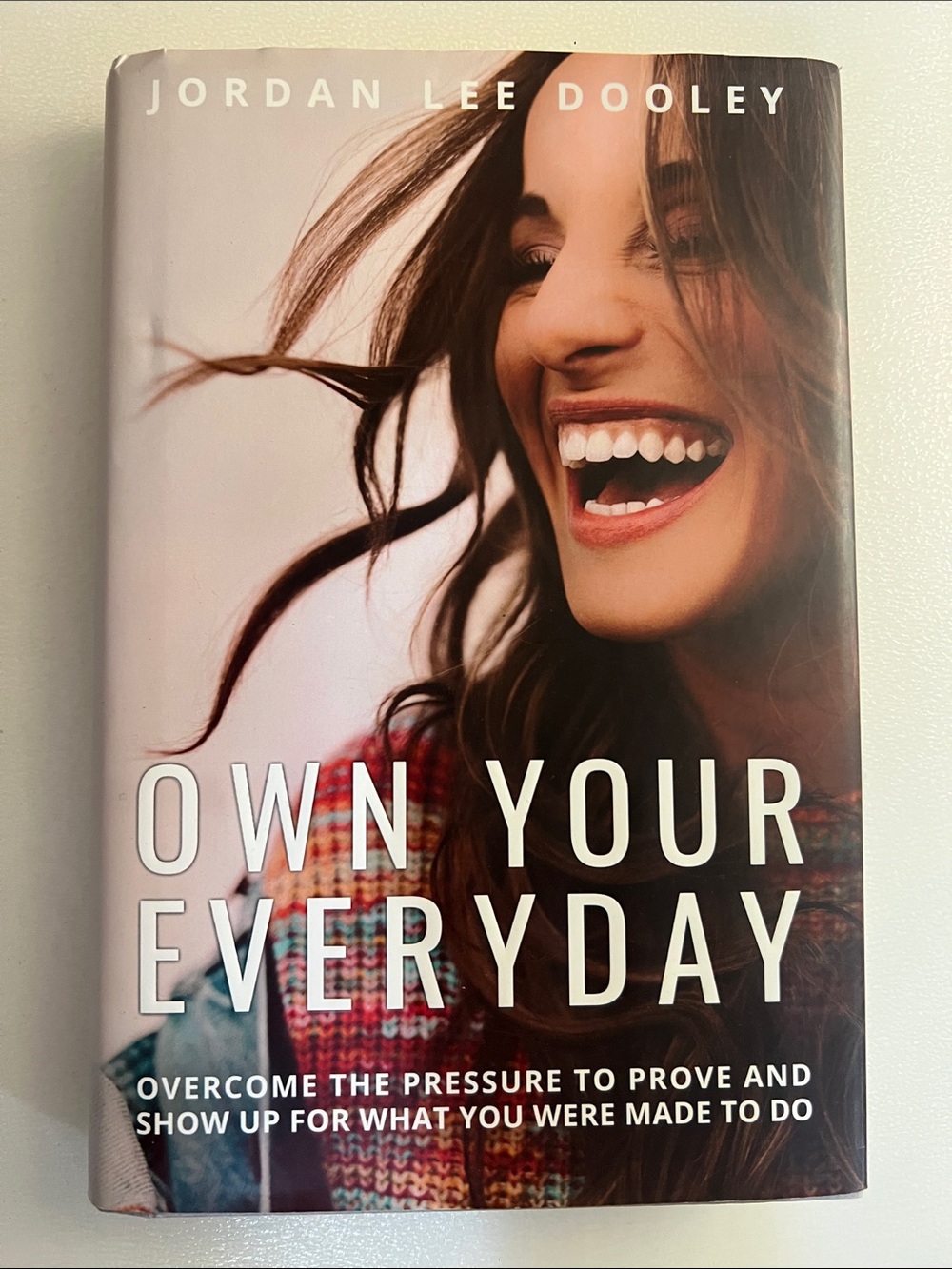 Own Your Everyday Hardcover Book by Jordan Lee Dooley